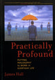 Book cover of: Practically Profound. By: James H. Hall