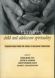 Book cover of: Nurturing Child and Adolescent Spirituality. By: Aostre N. Johnson