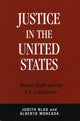 Book cover of: Justice in the United States. By: Judith R. Blau