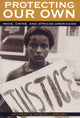 Book cover of: Protecting Our Own
