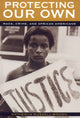 Book cover of: Protecting Our Own