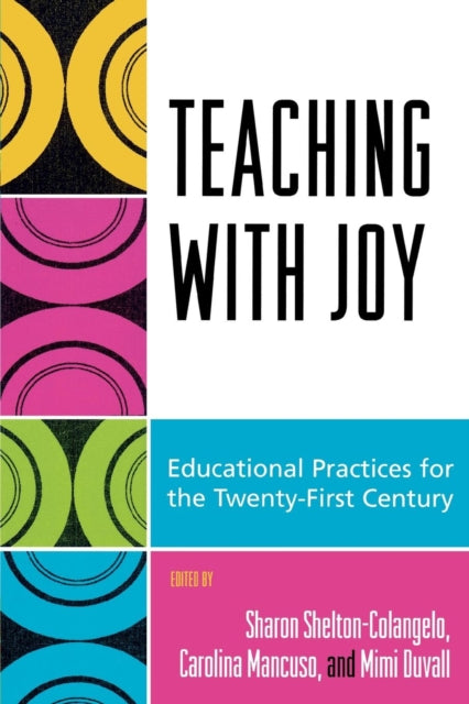 Book cover of: Teaching with Joy. By: Mimi Duvall