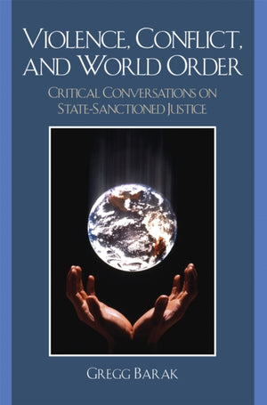 Violence, Conflict, and World Order