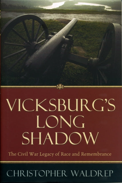 Book cover of: Vicksburg's Long Shadow