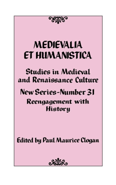Book cover of: Medievalia et Humanistica No. 31. By: Paul Maurice Clogan
