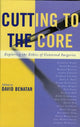 Book cover of: Cutting to the Core. By: David Benatar