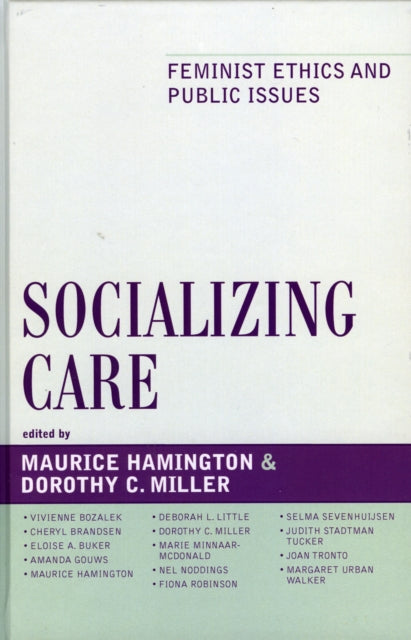 Book cover of: Socializing Care. By: Maurice Hamington