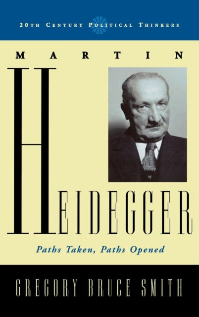 Book cover of: Martin Heidegger. By: Gregory Bruce Smith