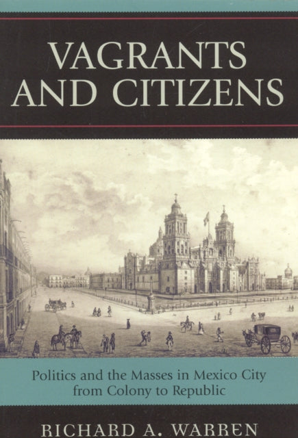 Book cover of: Vagrants and Citizens. By: Richard Warren