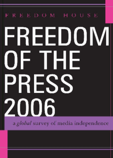 Book cover of: Freedom of the Press 2006. By: Freedom House