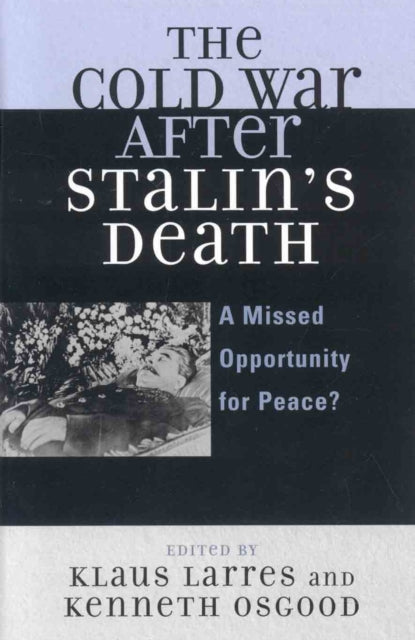 Book cover of: Cold War after Stalin's Death. By: Klaus Larres