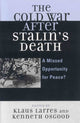Book cover of: Cold War after Stalin's Death. By: Klaus Larres
