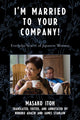 Book cover of: I'm Married to Your Company!. By: Adachi Nobuko, Itō, Masako