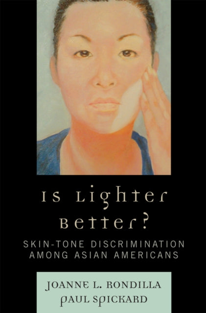 Book cover of: Is Lighter Better?. By: Joanne L. Rondilla, Joanne Rondilla
