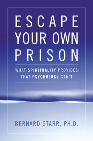 Escape Your Own Prison