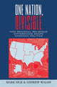 Book cover of: One Nation, Divisible