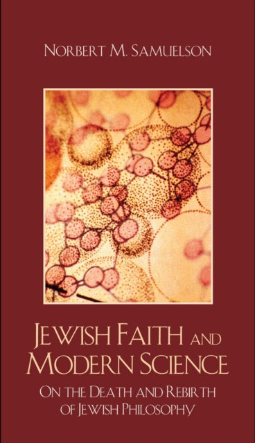 Book cover of: Jewish Faith and Modern Science. By: Norbert Max Samuelson