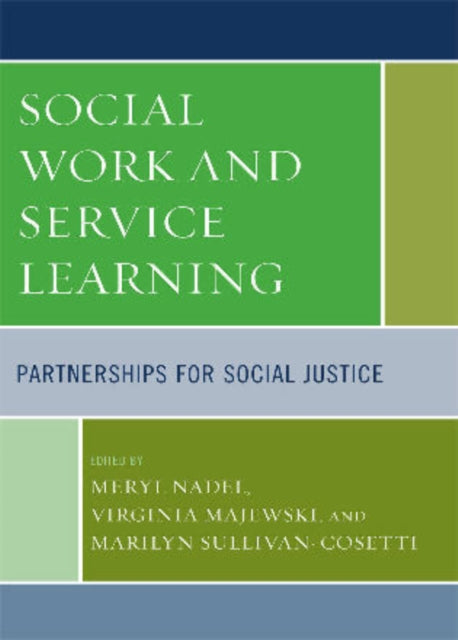 Book cover of: Social Work and Service Learning. By: Virginia Majewski