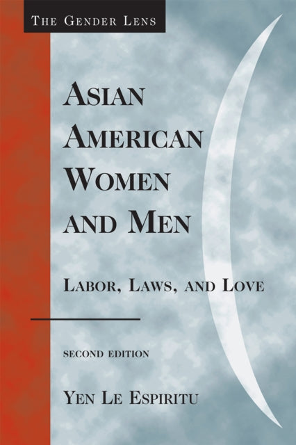 Book cover of: Asian American Women and Men. By: Yen Le Espiritu, Espiritu Yen