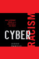 Book cover of: Cyber Racism. By: Jessie Daniels