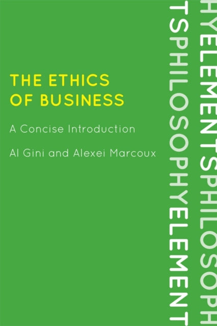 Book cover of: Ethics of Business. By: Al Gini