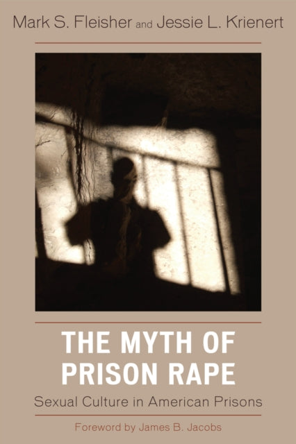 The Myth of Prison Rape