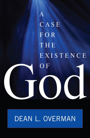 Case for the Existence of God