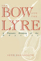 Book cover of: Bow and the Lyre. By: Seth Benardete