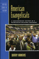 Book cover of: American Evangelicals. By: Barry Hankins
