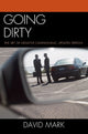 Book cover of: Going Dirty. By: Mark, David
