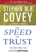 Speed of Trust, The One Thing that Changes Everything