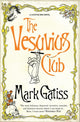 Vesuvius Club, A Lucifer Box Novel 9780743483797 Mark Gatiss