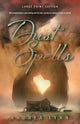 Book cover of: Dust Spells (Large Print Edition). By: Andrea Lynn