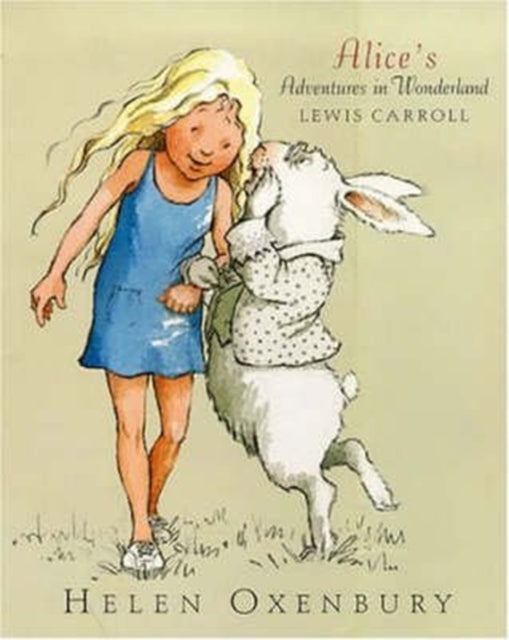 Book cover of: Alice's Adventures in Wonderland