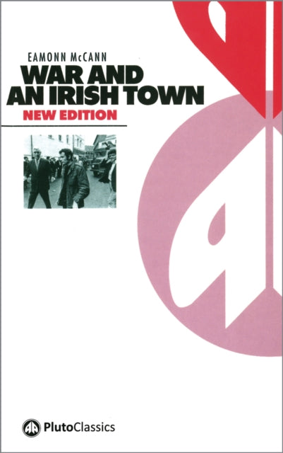 Book cover of: War and an Irish Town