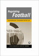 Book cover of: Regulating Football