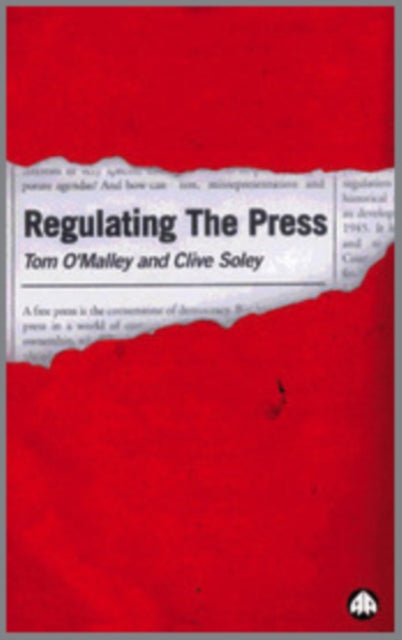 Book cover of: Regulating the Press