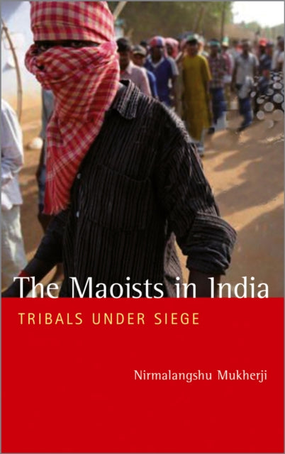 Book cover of: Maoists in India