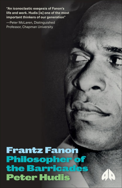 Book cover of: Frantz Fanon. By: Peter Hudis