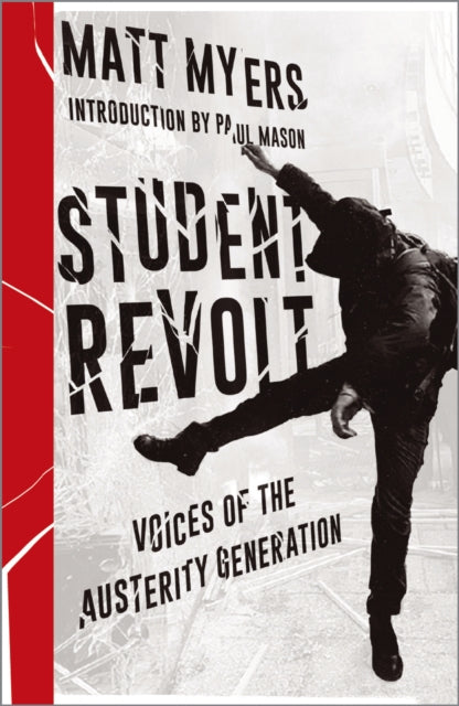 Book cover of: Student Revolt. By: Matt Myers