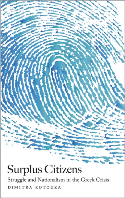 Book cover of: Surplus Citizens. By: Dimitra Kotouza