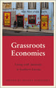 Book cover of: Grassroots Economies. By: Susana Narotzky