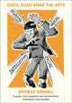 Book cover of: Such, Such Were the Joys. By: George Orwell