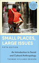 Book cover of: Small Places, Large Issues. By: Thomas Hylland Eriksen