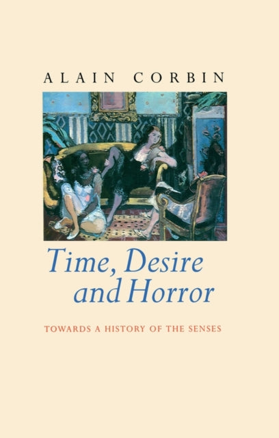 Book cover of: Time, Desire and Horror