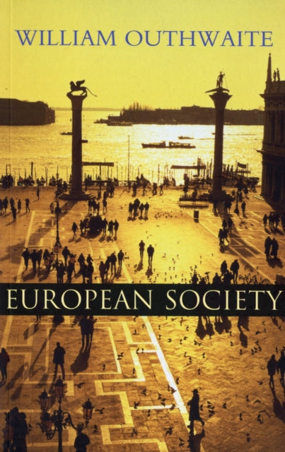 Book cover of: European Society. By: William Outhwaite