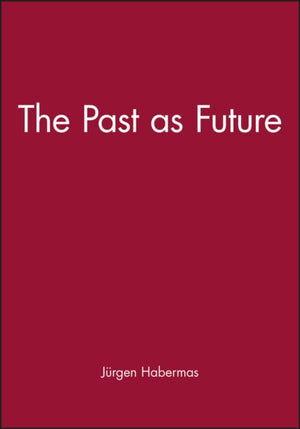 Past as Future