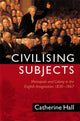Book cover of: Civilising Subjects