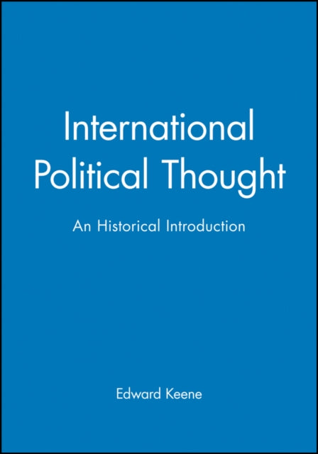 Book cover of: International Political Thought. By: Edward Keene