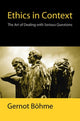 Book cover of: Ethics in Context. By: Gernot Bohme